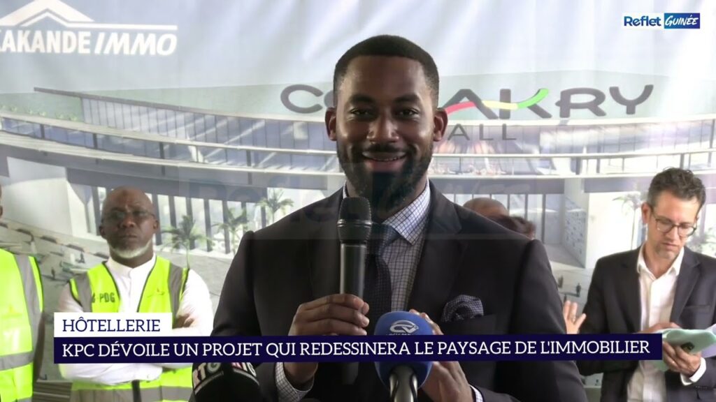 Guinée: KPC dévoile son vaste projet de construction d’hôtels et résidences